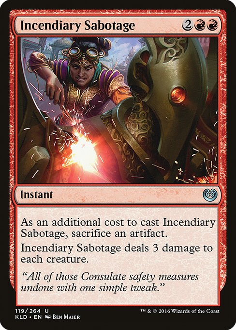 Incendiary Sabotage (119) [Kaladesh]