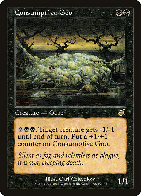 Consumptive Goo (62) [Scourge]