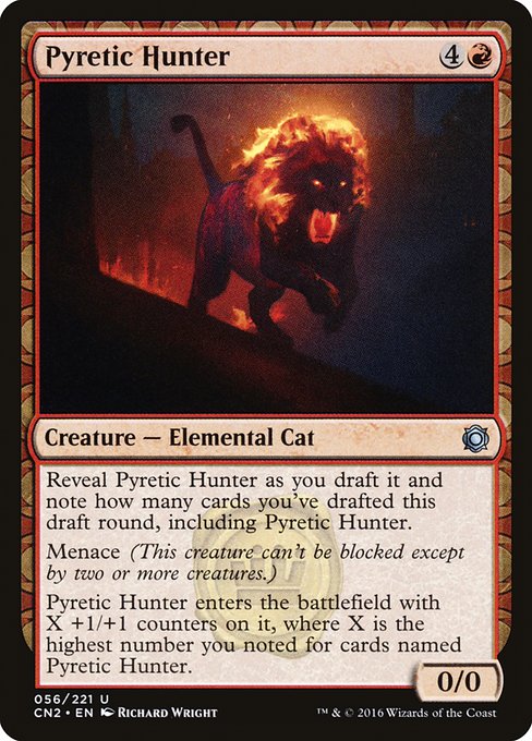 Pyretic Hunter (56) [Conspiracy: Take the Crown]