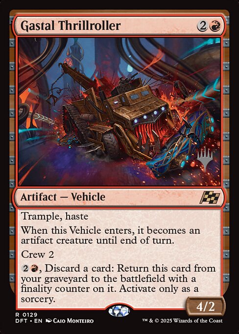 Gastal Thrillroller (129p) [Aetherdrift Promos]