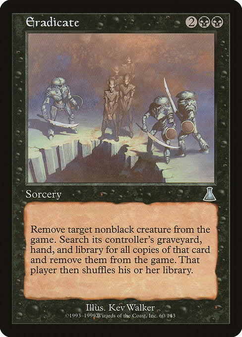 Eradicate (60) [Urza's Destiny]