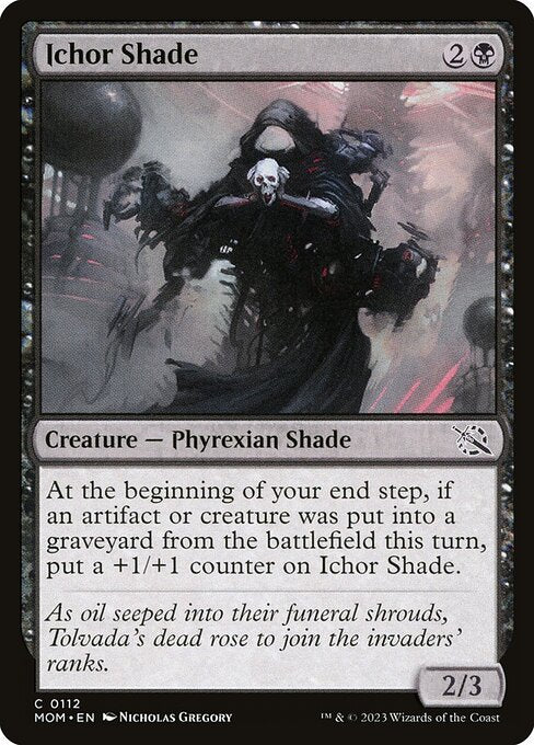 Ichor Shade (112) [March of the Machine]