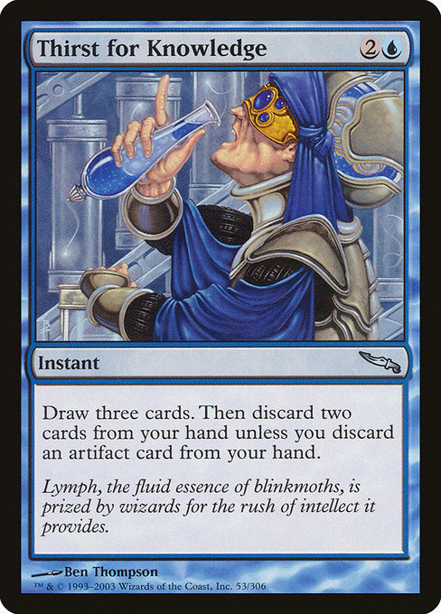 Thirst for Knowledge (53) [Mirrodin]