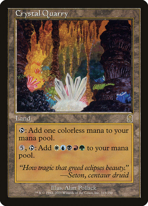 Crystal Quarry (318) [Odyssey]