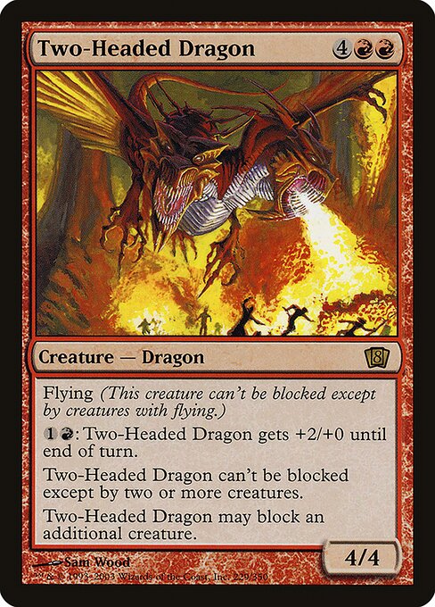 Two-Headed Dragon (229★) [Eighth Edition]