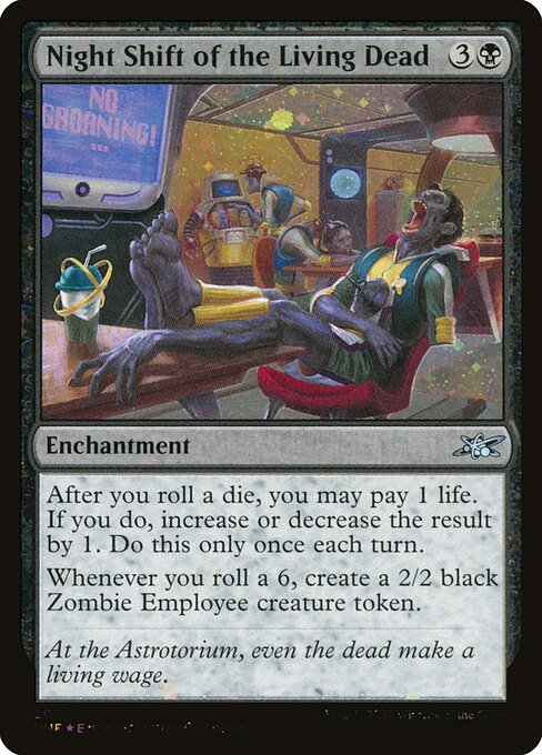 Night Shift of the Living Dead (367) [Unfinity]