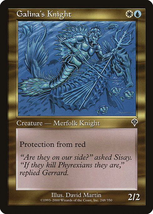 Galina's Knight (248) [Invasion]