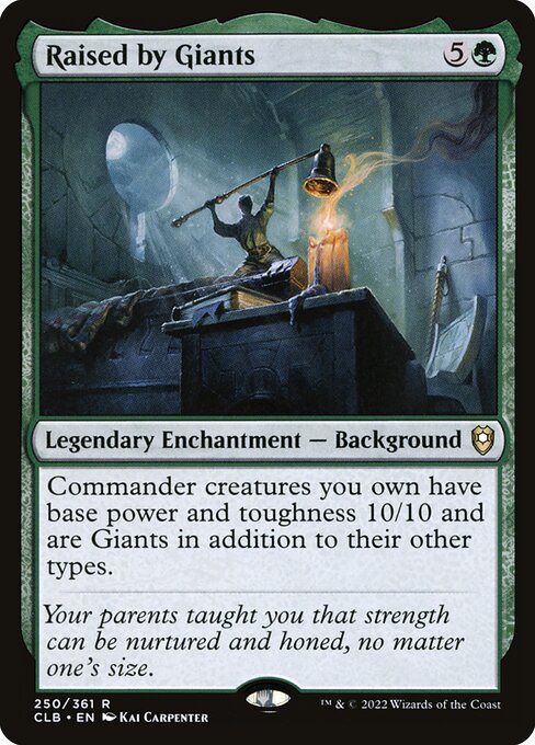 Raised by Giants (250) [Commander Legends: Battle for Baldur's Gate]