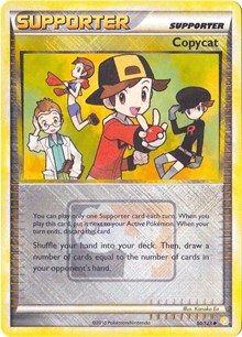 Copycat - 90/123 (League Promo) (090/123) [League and Championship Cards]