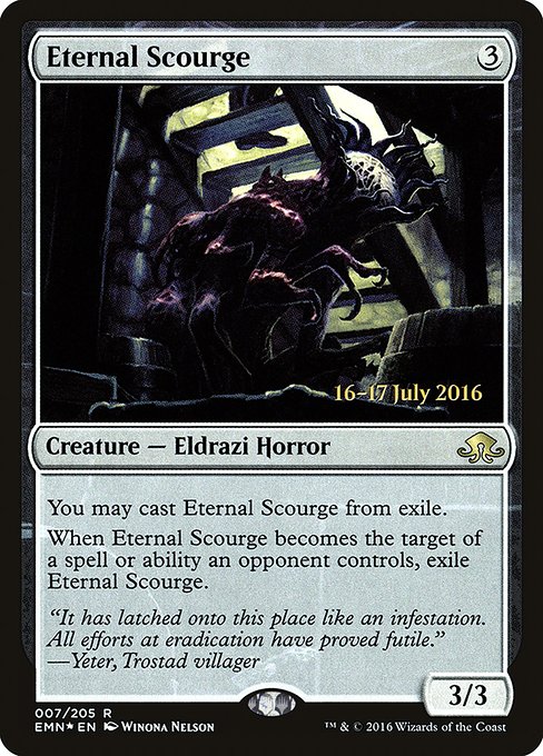 Eternal Scourge (7s) [Eldritch Moon Promos]