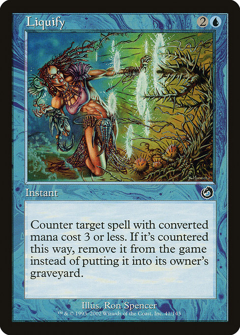Liquify (41) [Torment]