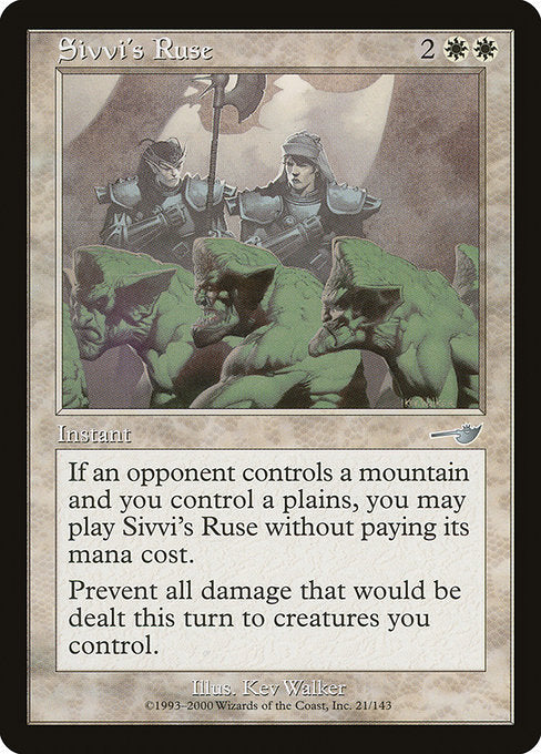 Sivvi's Ruse (21) [Nemesis]