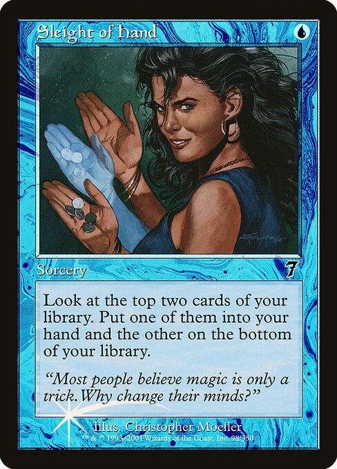 Sleight of Hand (98★) [Seventh Edition]