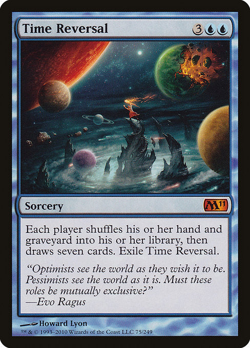 Time Reversal (75) [Magic 2011]