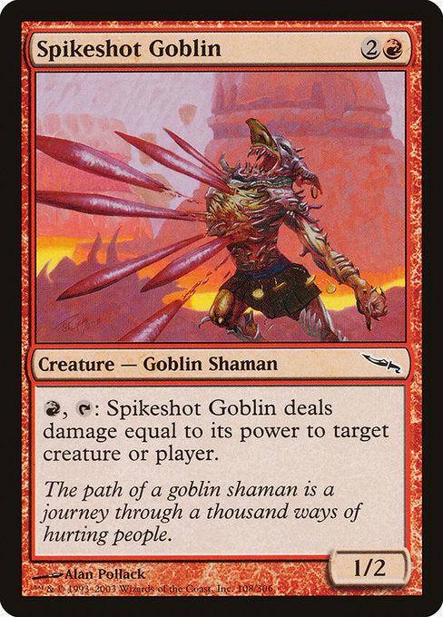 Spikeshot Goblin (108) [Mirrodin]