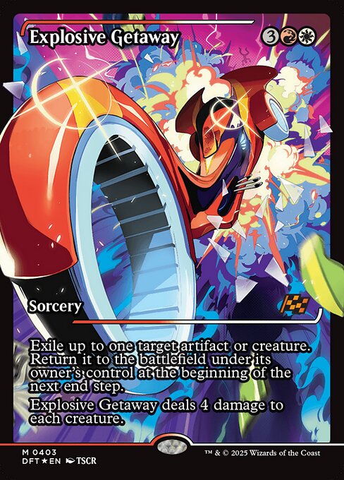 Explosive Getaway (403) [Aetherdrift]