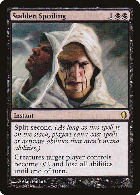Sudden Spoiling (94) [Commander 2013]