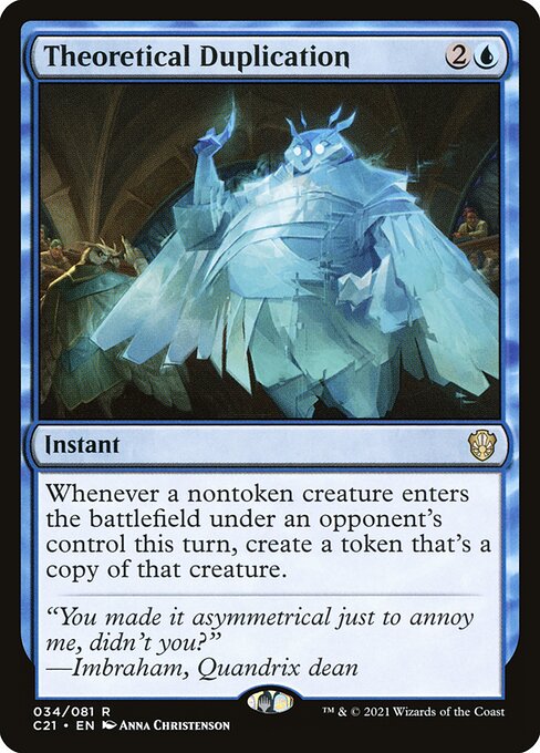 Theoretical Duplication (34) [Commander 2021]