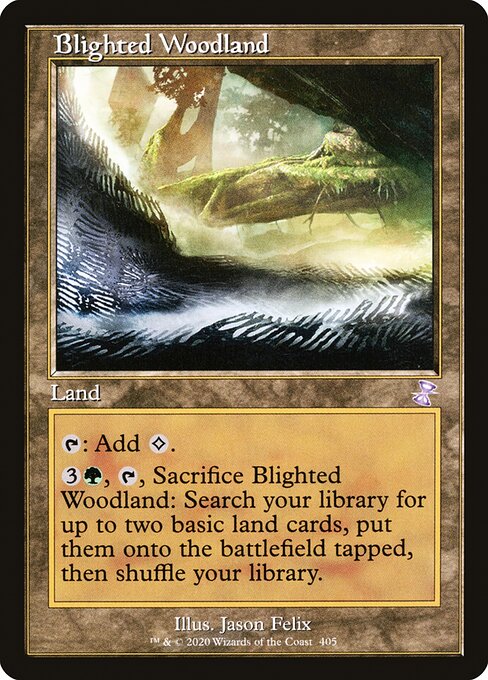 Blighted Woodland (405) [Time Spiral Remastered]