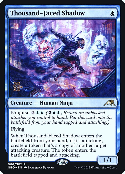 Thousand-Faced Shadow (86s) [Kamigawa: Neon Dynasty Promos]