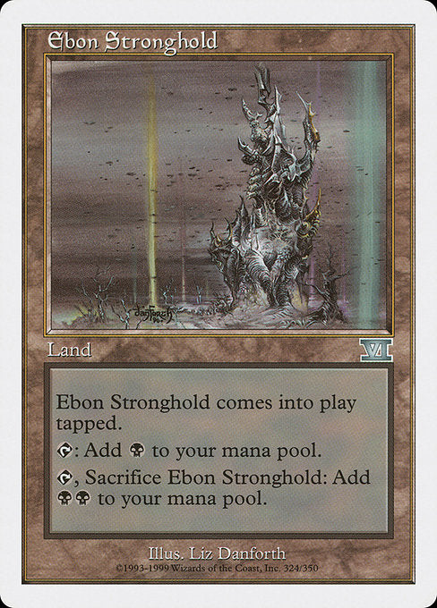 Ebon Stronghold (324) [Classic Sixth Edition]