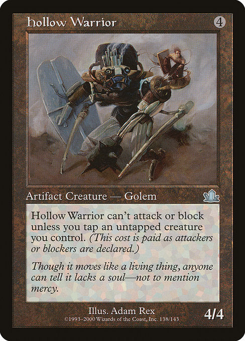 Hollow Warrior (138) [Prophecy]