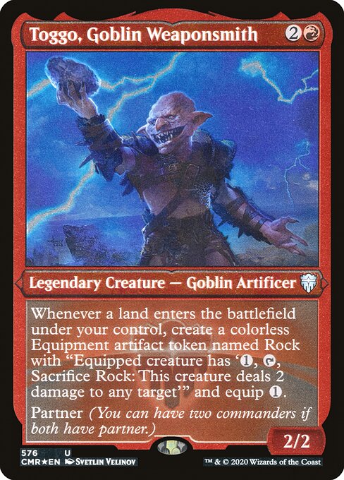 Toggo, Goblin Weaponsmith (576) [Commander Legends] [Etched]