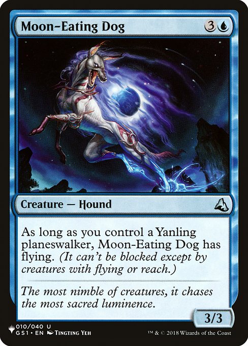 Moon-Eating Dog (GS1-10) [The List]