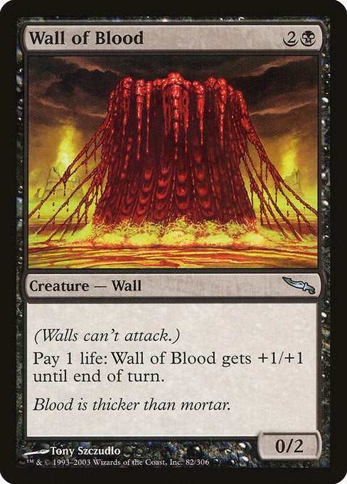 Wall of Blood (82) [Mirrodin]