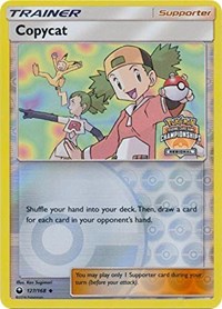 Copycat - 127/168 (Regional Championships) (127/168) [League and Championship Cards]