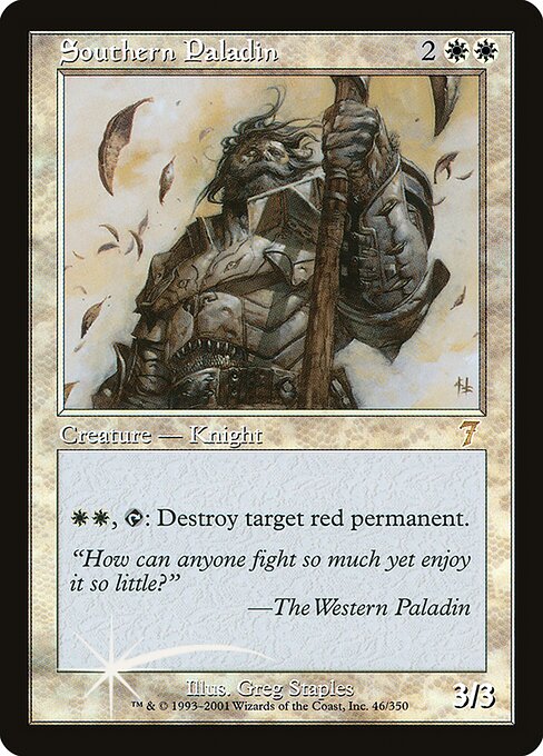Southern Paladin (46★) [Seventh Edition]