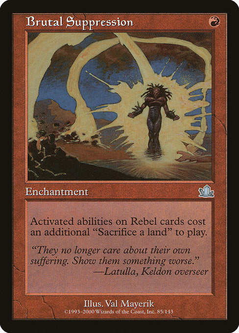 Brutal Suppression (85) [Prophecy]