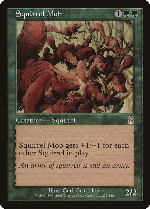 Squirrel Mob (273) [Odyssey]