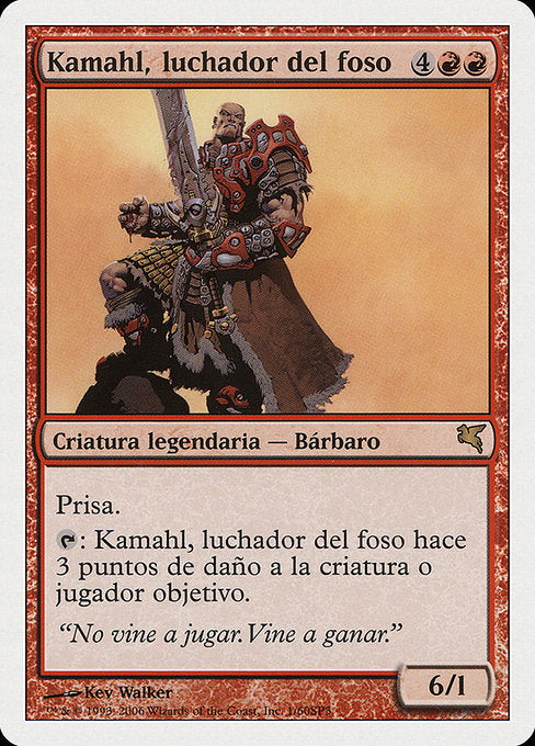 Kamahl, Pit Fighter (I1) [Salvat 2005]
