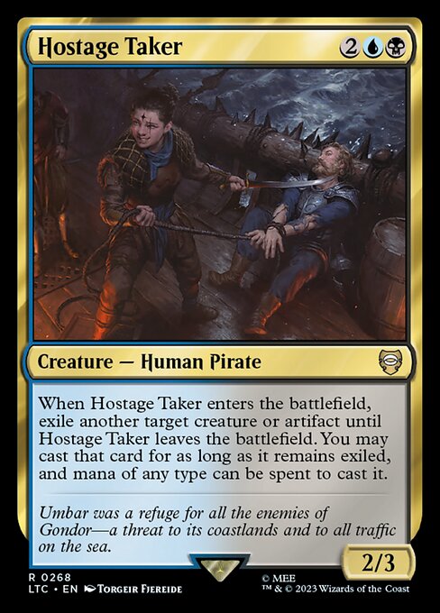 Hostage Taker (268) [Tales of Middle-earth Commander]