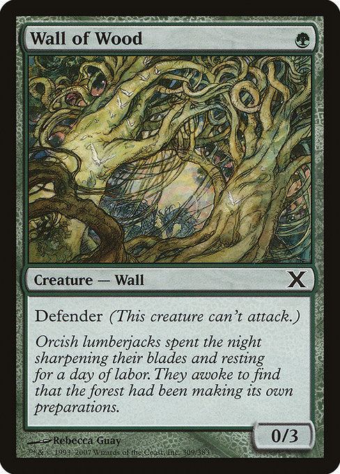 Wall of Wood (309) [Tenth Edition]