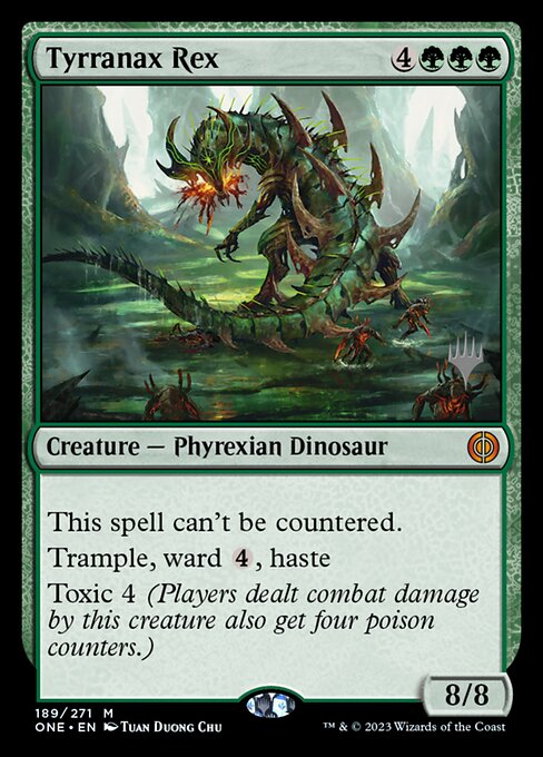 Tyrranax Rex (189p) [Phyrexia: All Will Be One Promos]