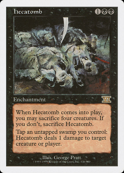 Hecatomb (136) [Classic Sixth Edition]