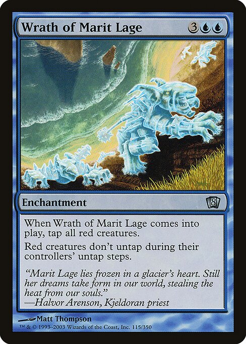 Wrath of Marit Lage (115★) [Eighth Edition]