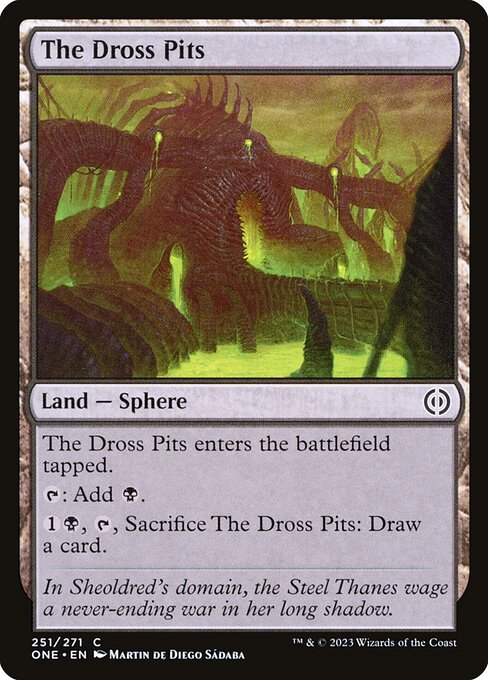 The Dross Pits (251) [Phyrexia: All Will Be One]