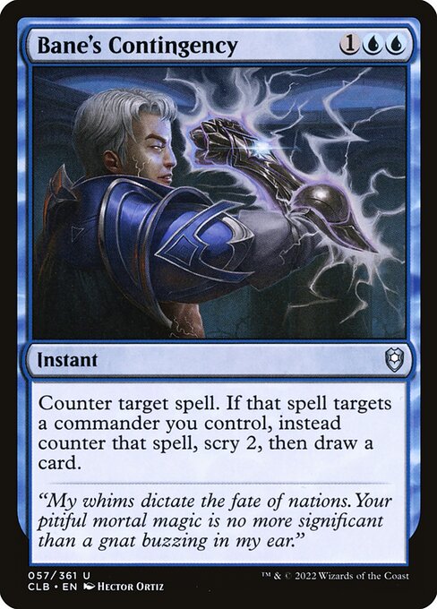 Bane's Contingency (57) [Commander Legends: Battle for Baldur's Gate]