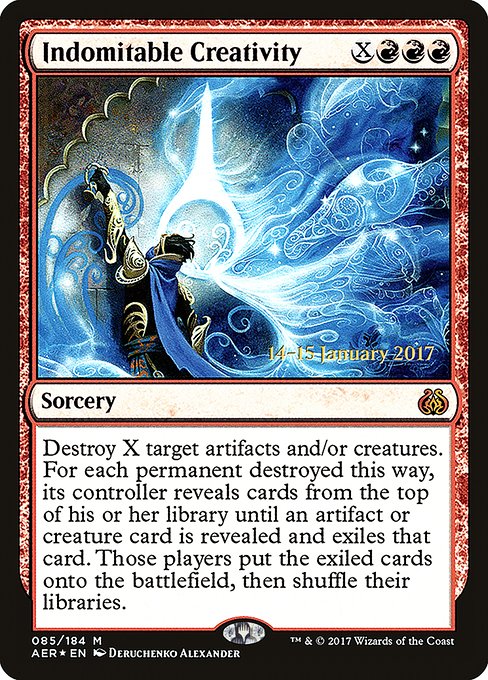 Indomitable Creativity (85s) [Aether Revolt Promos]