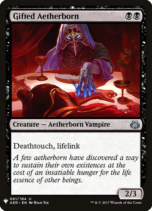 Gifted Aetherborn (AER-61) [The List]