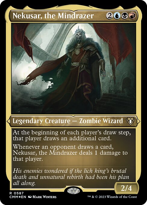 Nekusar, the Mindrazer (587) [Commander Masters]