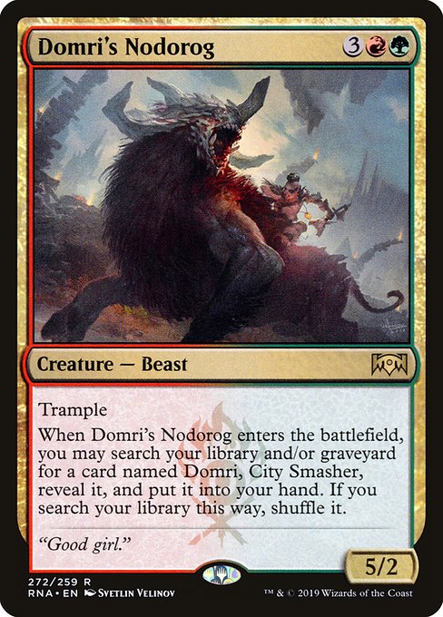 Domri's Nodorog (272) [Ravnica Allegiance]