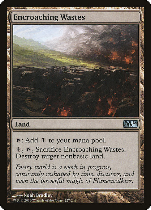 Encroaching Wastes (227) [Magic 2014]