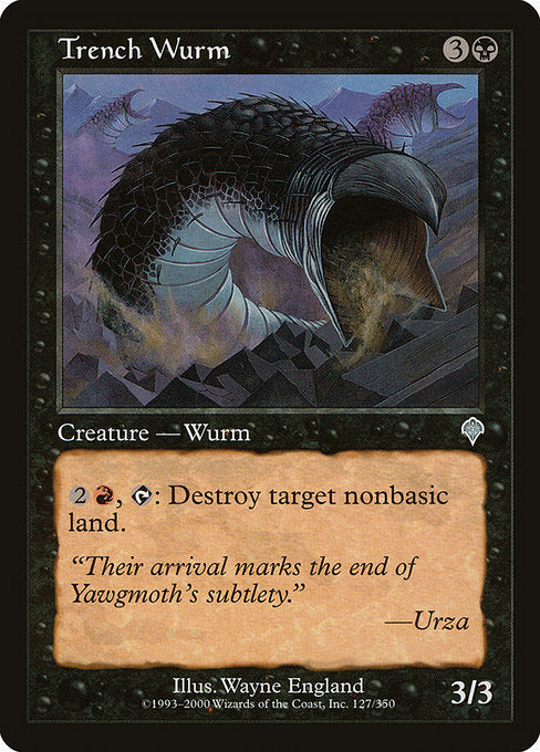 Trench Wurm (127) [Invasion]