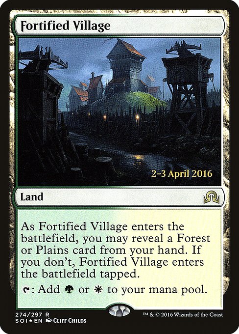 Fortified Village (274s) [Shadows over Innistrad Promos]