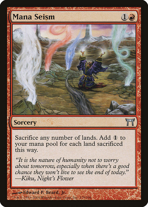 Mana Seism (179) [Champions of Kamigawa]
