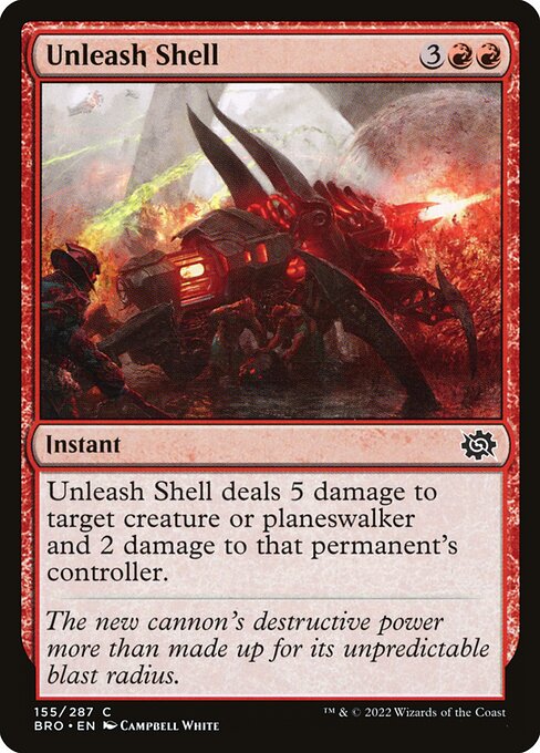 Unleash Shell (155) [The Brothers' War]